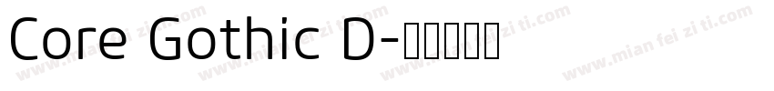 Core Gothic D字体转换